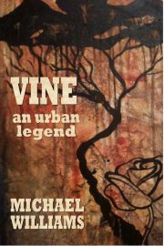 Vine by Michael Williams